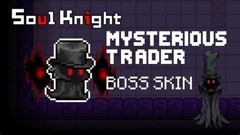 soul knight reddit|mysterious trader soul knight.